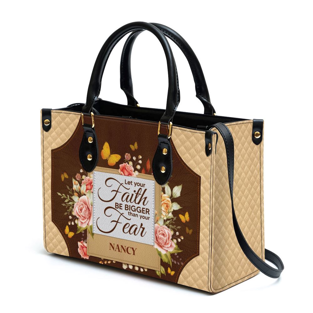 Personalized Let Your Faith Be Bigger Than Your Fear Leather Bag, Christian Pu Leather Bags For Women