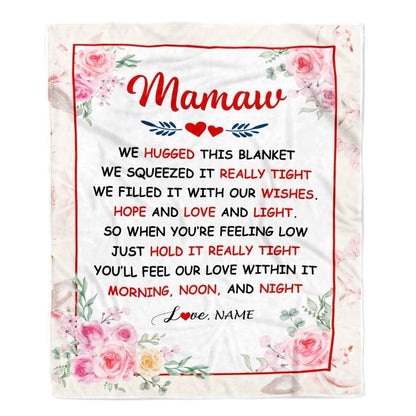 Personalized Mamaw Blanket From Grandkids Granddaughter Grandson We Hugged This Blanket Floral, Mother's Day Blanket, Mothers Day Birthday Gifts