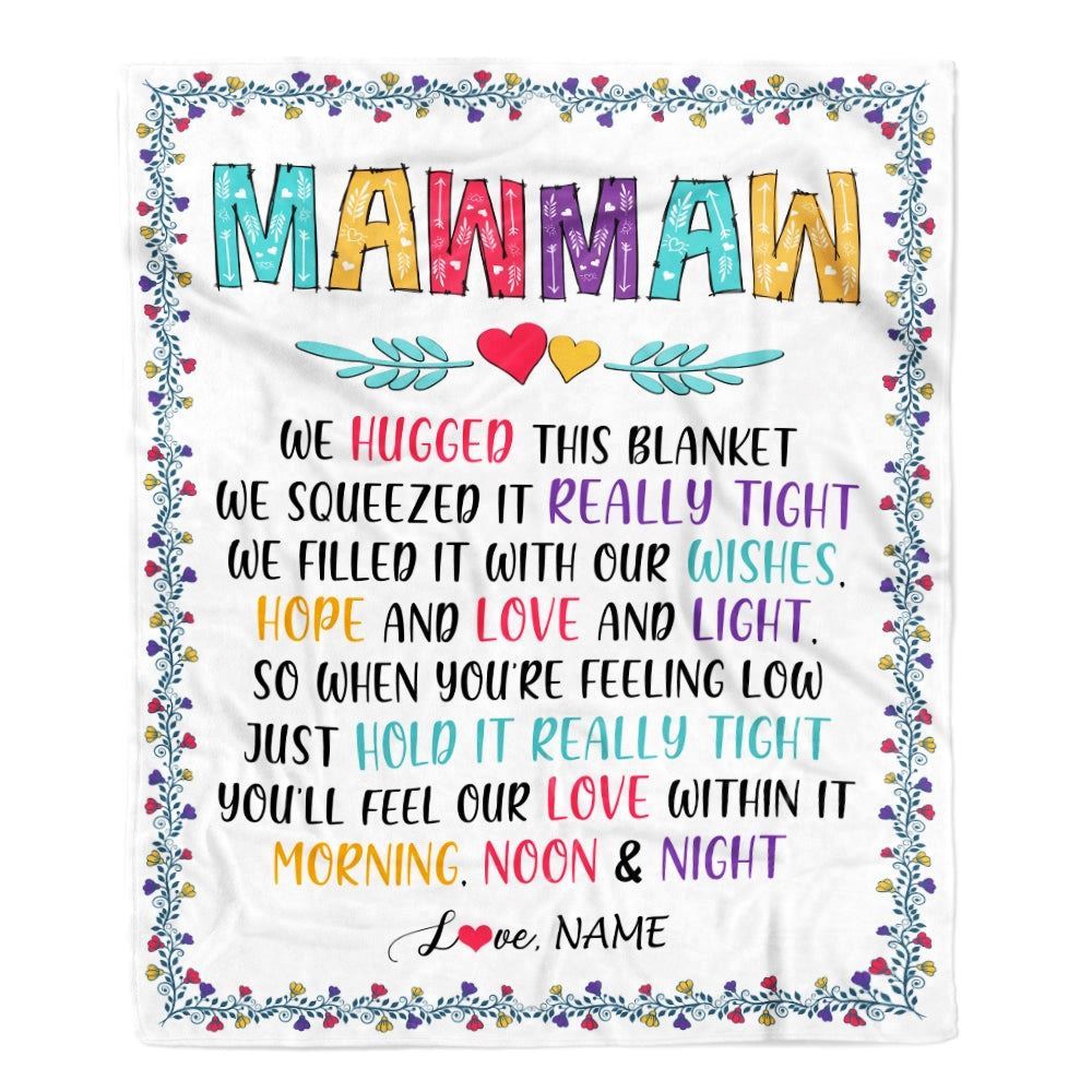 Personalized MawMaw Blanket From Grandkids We Hugged This, Mother's Day Blanket, Mothers Day Birthday Gifts For Mom
