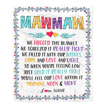 Personalized MawMaw Blanket From Grandkids We Hugged This, Mother's Day Blanket, Mothers Day Birthday Gifts For Mom