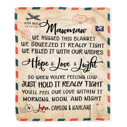 Personalized Mawmaw Blanket From Grandkids We Hugged This Blanket Mail Letter, Mother's Day Blanket, Mothers Day Birthday Gifts For Mom