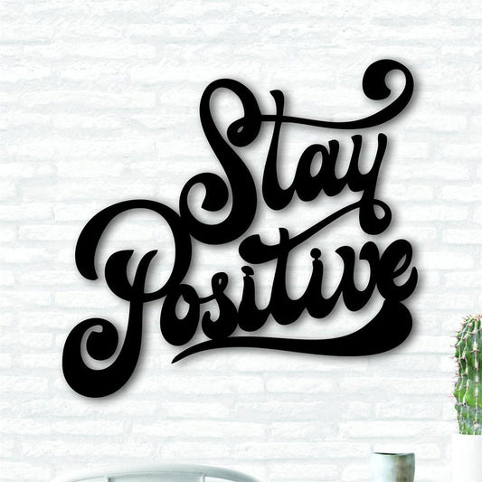 Personalized Metal Monogram Sign, Stay Positive Metal Wall Art, Signs With Sayings Inspirational Quotes Motivational Quote Home Decor Wall Hanging