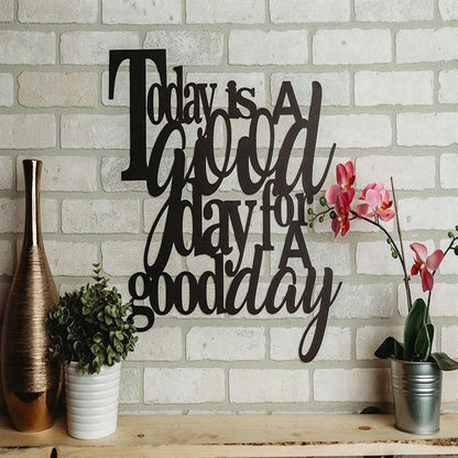 Personalized Metal Monogram Sign, Today Is A Good Day For A Good Day Metal Home Decor Art, Cut Metal Sign, Wall Metal Art