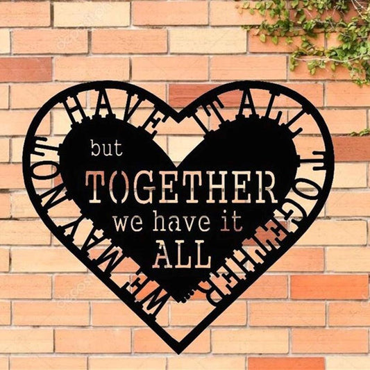 Personalized Metal Monogram Sign, We May Not Have It All Together But Together We Have It All Metal Wall Decor, Metal Quote Housewarming