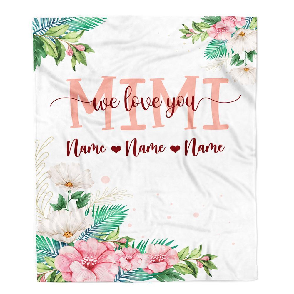 Personalized Mimi Blanket From Grandkids Granddaughter Grandson We Love You Floral, Mother's Day Blanket, Mothers Day Birthday Gifts For Mom
