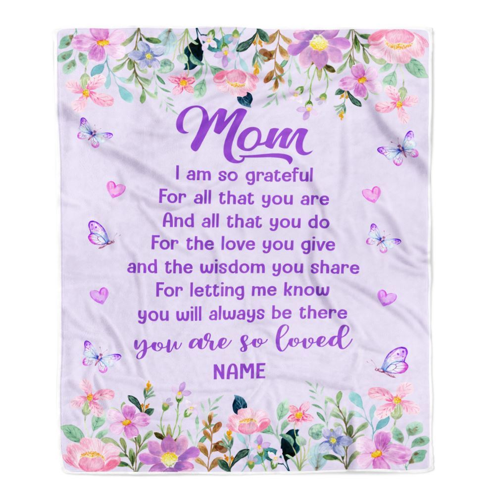 Personalized Mom Blanket From Daughter Son Floral Butterfly Love You Give, Mother's Day Blanket, Mothers Day Birthday Gifts For Mom