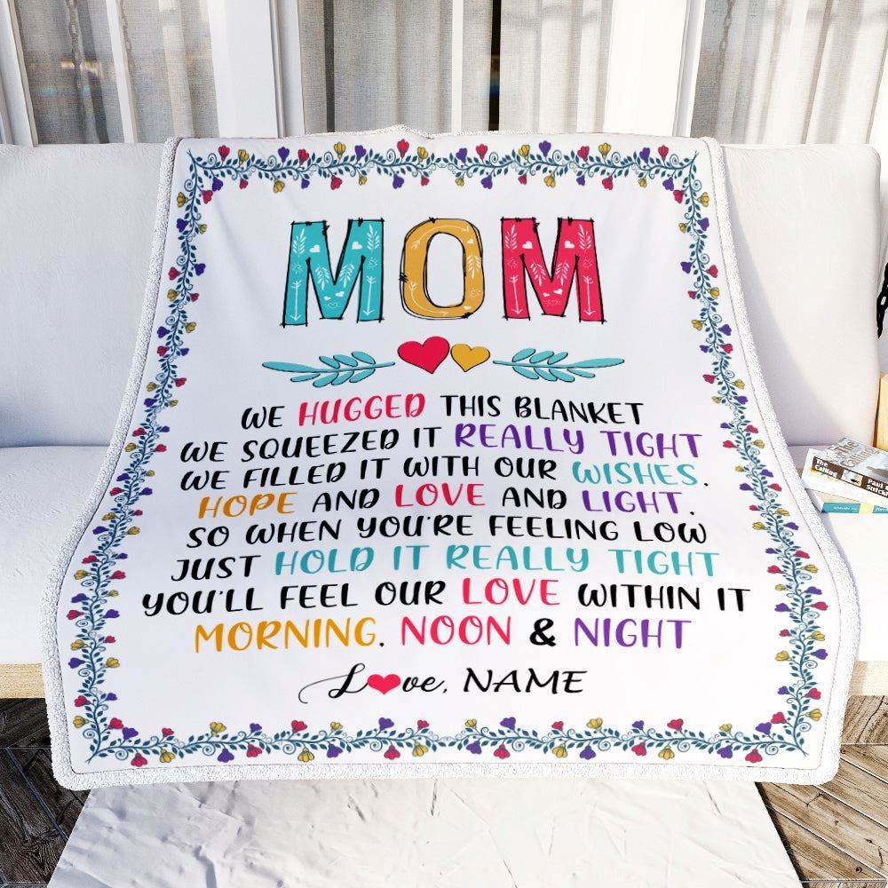 Personalized Mom Blanket From Daughter Son We Hugged This Blanket 1, Mother's Day Blanket, Mothers Day Birthday Gifts For Mom