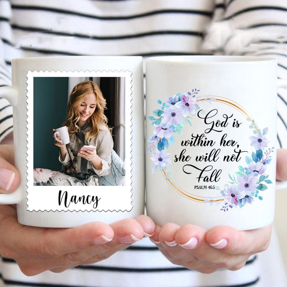 Personalized Mug Psalm 465 God Is Within Her She Will Not Fall, Christian Mug, Bible Mug, Faith Gift, Encouragement Gift