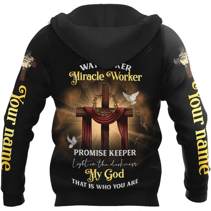 Personalized My God Miracle Worker Promise Keeper Light The Darkness God 3D Hoodie For Man And Women, Jesus Printed 3D Hoodie