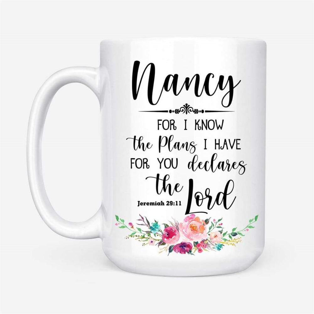 Personalized Name Coffee Mug Jeremiah 2911 For I Know The Plans I Have For You, Christian Mug, Bible Mug, Faith Gift, Encouragement Gift
