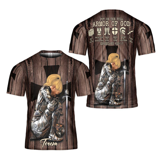 Personalized Name Put On The Full Armor Of God Ephesians 610 17 All Over Print 3D T Shirt For Men And Women, Christian T-Shirt
