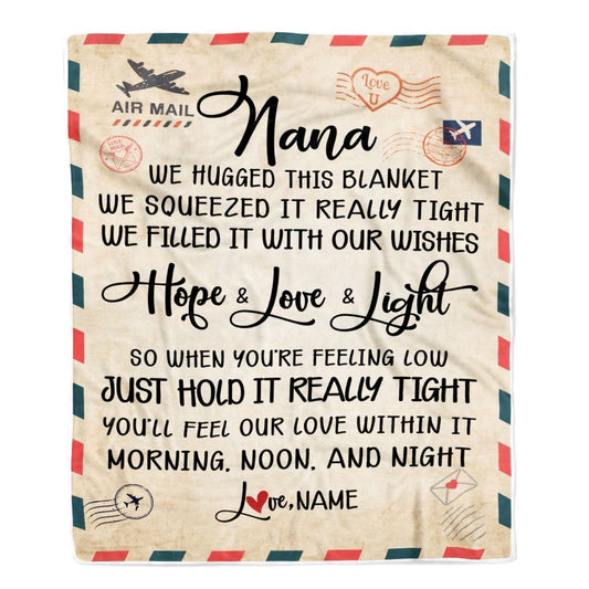 Personalized Nana Blanket From Grandkids We Hugged This Blanket Mail Letter, Mother's Day Blanket, Mothers Day Birthday Gifts For Mom
