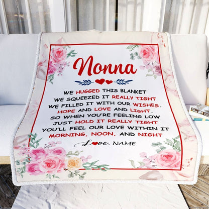 Personalized Nonna Blanket From Grandkids Granddaughter Grandson We Hugged This Blanket Floral, Mother's Day Blanket, Mothers Day Birthday Gifts