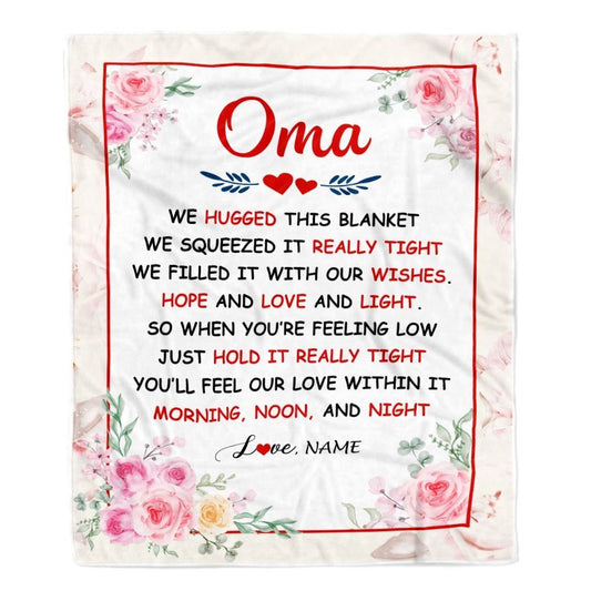 Personalized Oma Blanket From Grandkids Granddaughter Grandson We Hugged This Blanket Floral, Mother's Day Blanket, Mothers Day Birthday Gifts For Mom