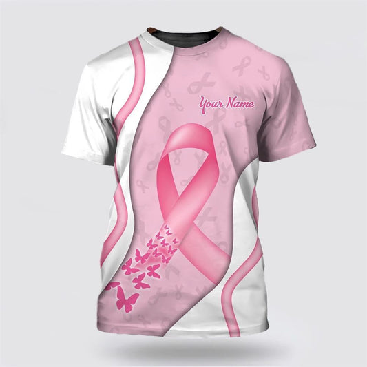 Personalized Pink Breast Cancer Awareness All Over Print 3D T Shirt, Breast Cancer Gift Ideas, Unisex T Shirt