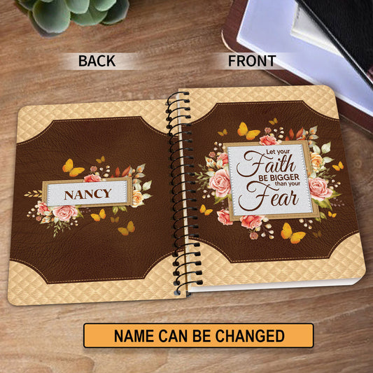 Personalized Rose Spiral Journal Let Your Faith Be Bigger Than Your Fear, Religious Gifts For Christian