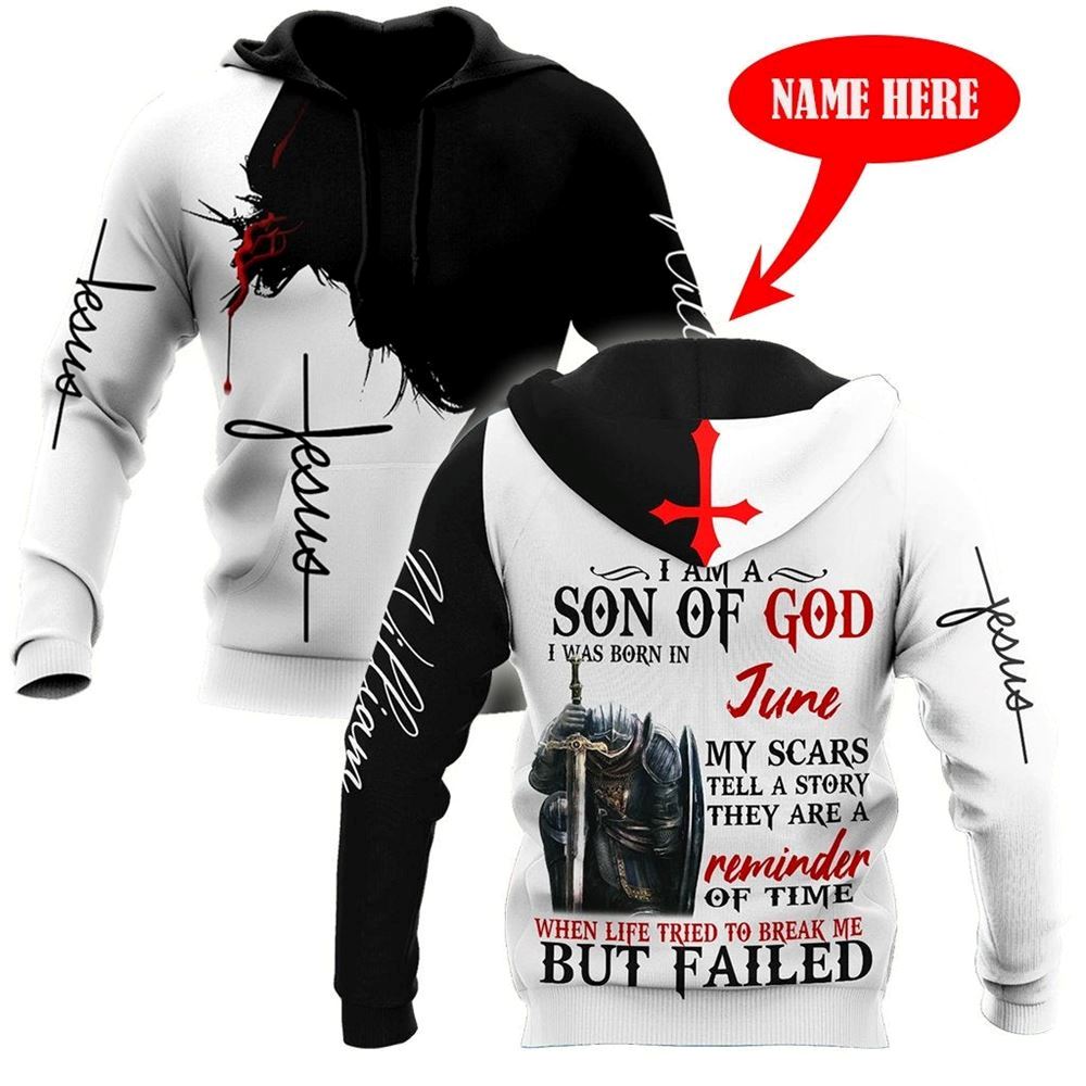 Personalized Son Of God When Life Tried To Break Me But Failed God 3D Hoodie For Man And Women, Jesus Printed 3D Hoodie
