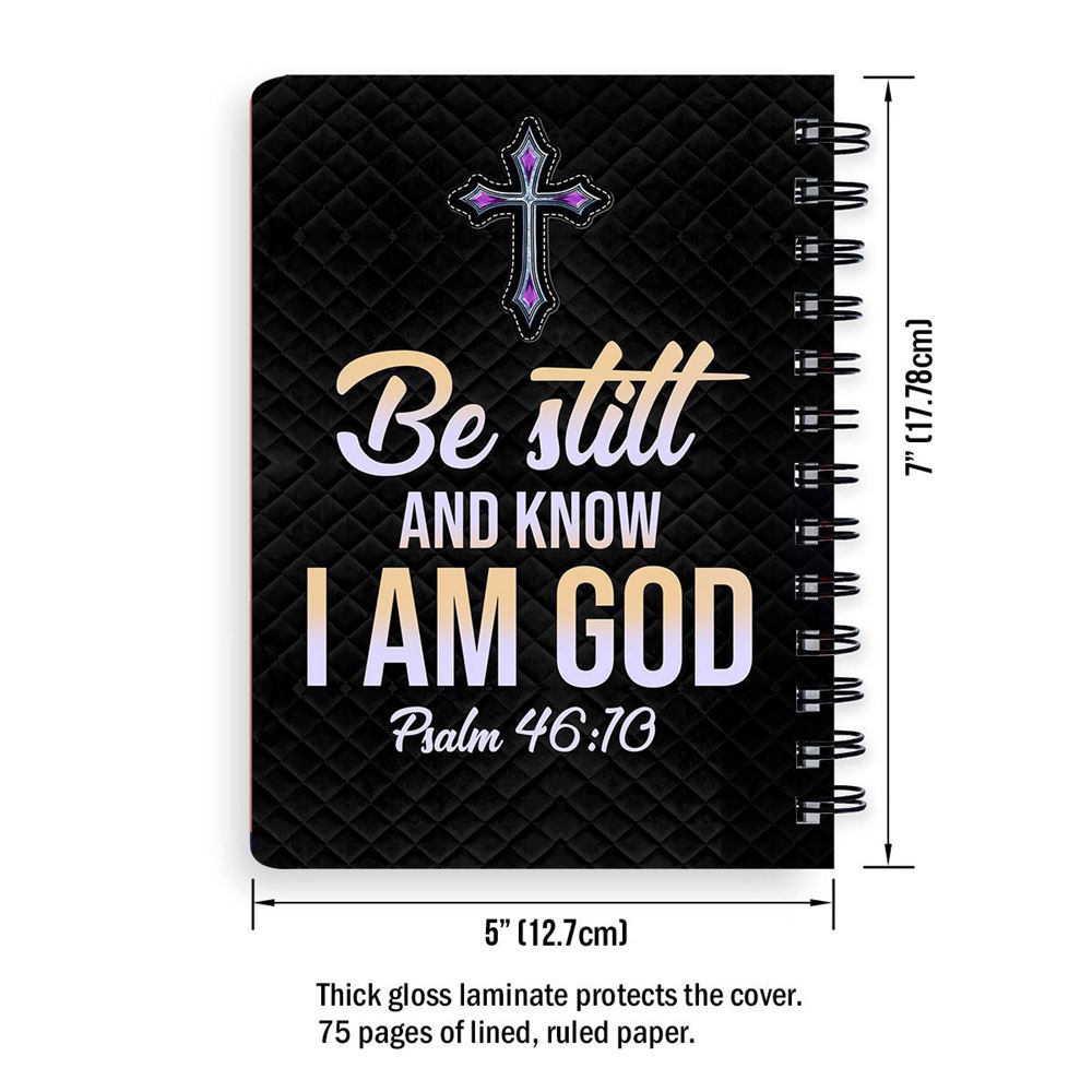 Personalized Spiral Journal Be Still And Know That I Am God, Religious Gifts For Christian