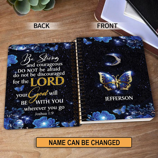 Personalized Spiral Journal Be Strong And Courageous, Religious Gifts For Christian