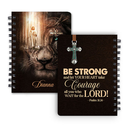 Personalized Spiral Journal Be Strong And Let Your Heart Take Courage, Religious Gifts For Christian