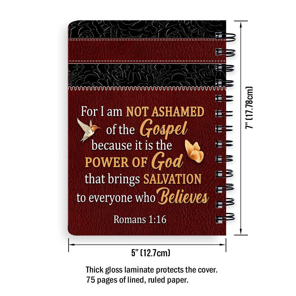 Personalized Spiral Journal For I Am Not Ashamed Of The Gospel, Christian Art Gifts Journal