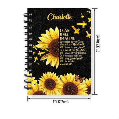 Personalized Spiral Journal I Can Only Imagine Sunflower And Cross Useful Gift For Church Members