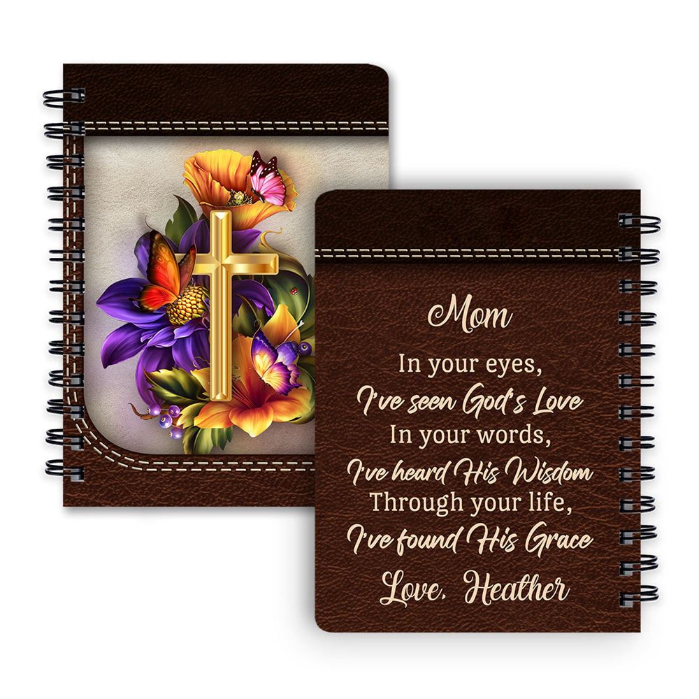 Personalized Spiral Journal In Your Eyes I‘ve Seen God’s Love, Christian Art Gifts Journal