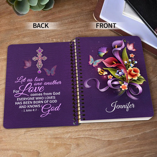Personalized Spiral Journal Let Us love One Another For Love Comes From God, Religious Gifts For Christian