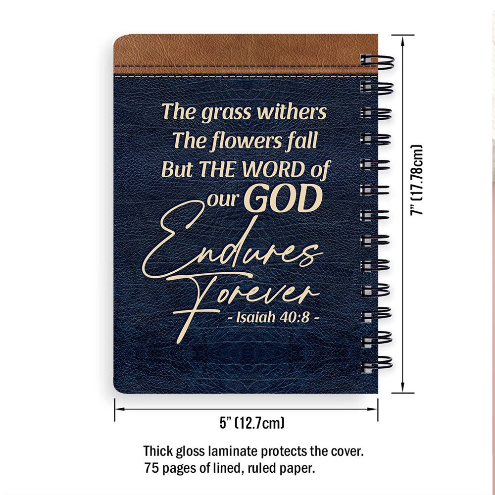 Personalized Spiral Journal The Word Of Our God Endures Forever, Christian Art Gifts Journal