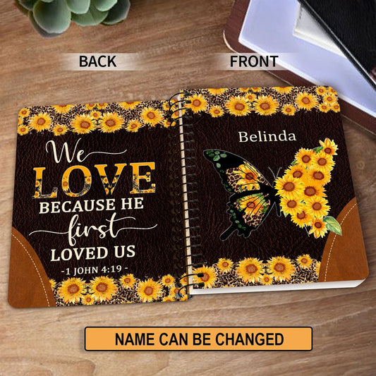 Personalized Spiral Journal We Love Because He First Loved Us, Religious Gifts For Christian