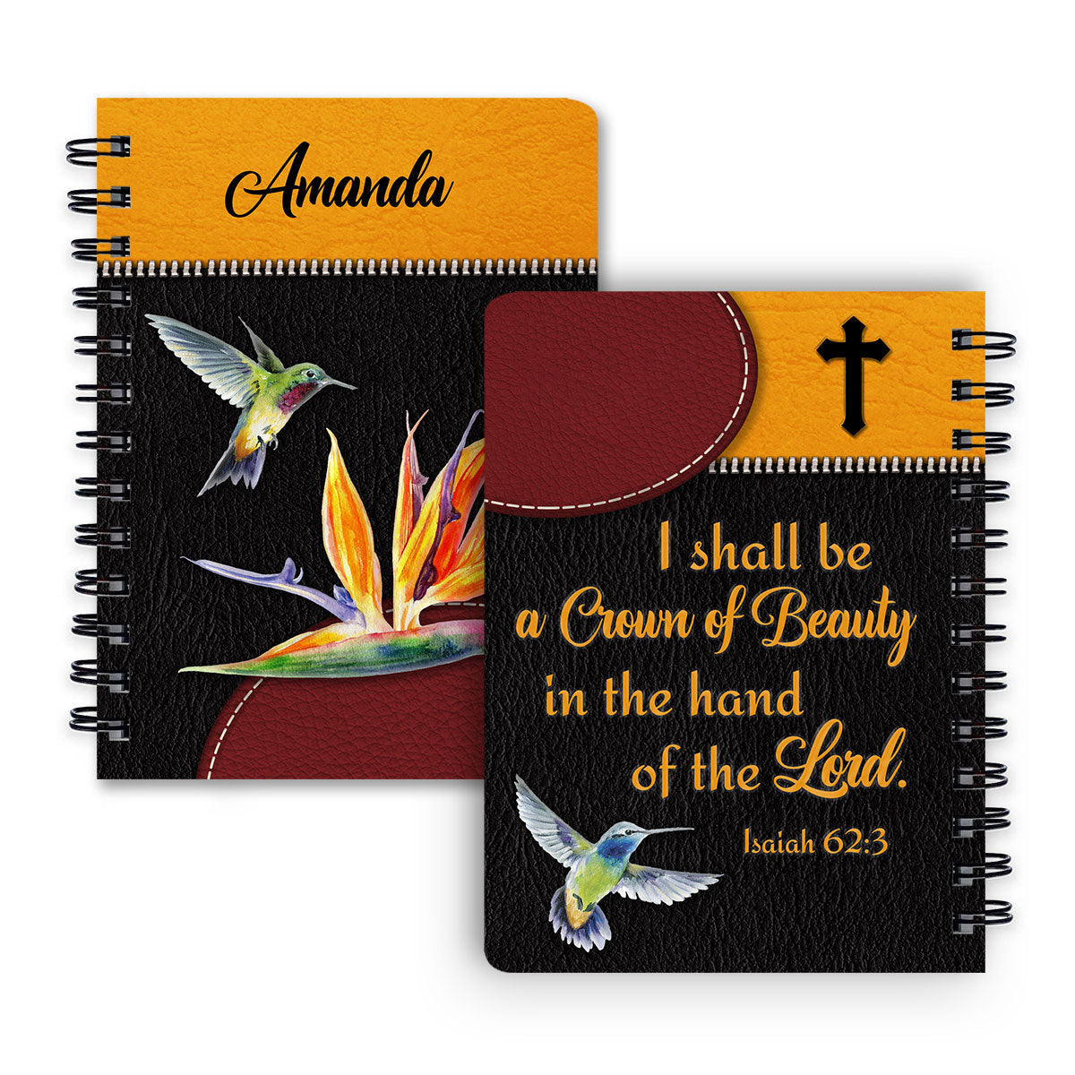 Personalized Spiral Journal You Shall Be A Crown Of Beauty In The Hand Of The Lord, Christian Art Gifts Journal