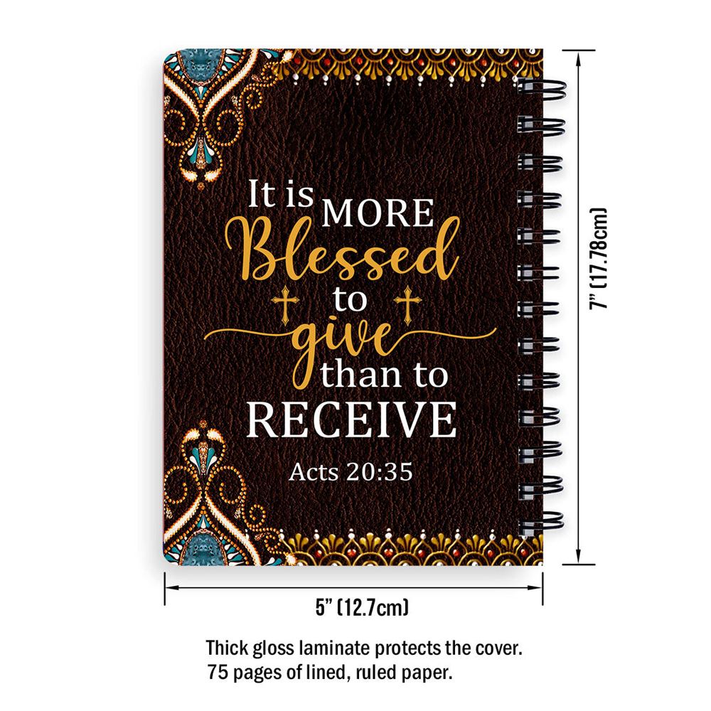 Personalized Spiral Notebook It Is More Blessed To Give Than To Receive, Religious Spiral Notebooks