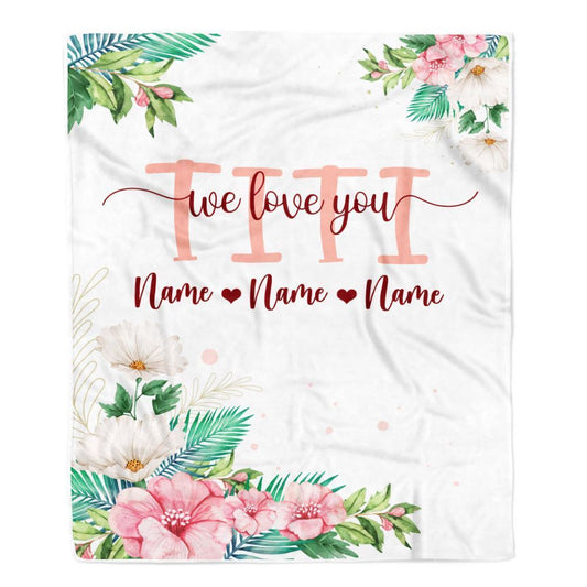 Personalized Titi Blanket From Niece Nephew We Love You Floral, Mother's Day Blanket, Mothers Day Birthday Gifts For Mom