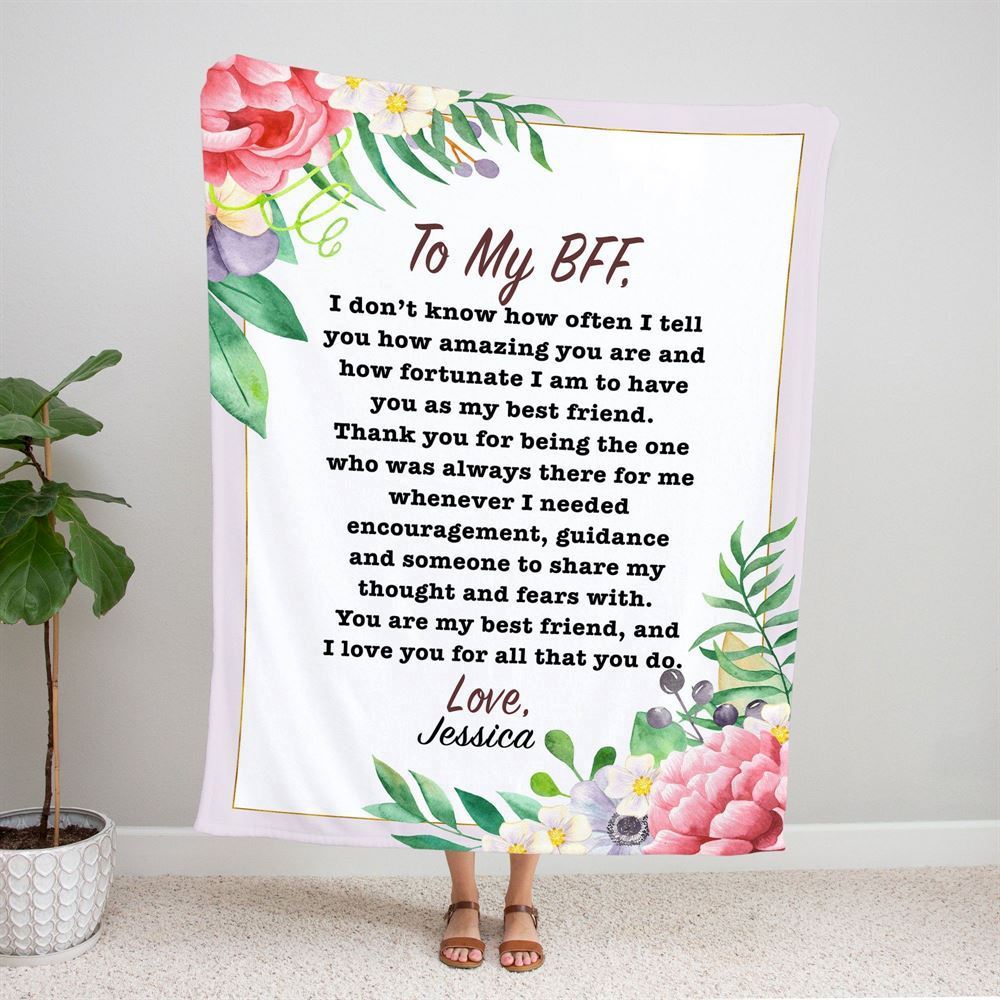 Personalized To My Bestie BFF Blanket From Friend How Amazing You Are Flower Gifts For Friendship Blanket, Mother's Day Blanket, Birthday Gift