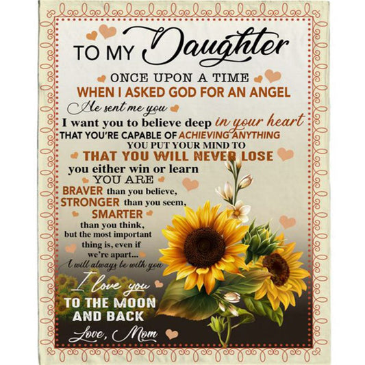 Personalized To My Daughter Angel Braver Stronger Smarter I Love You Sunflower Gift From Mom Fleece Blanket, Mother's Day Blanket