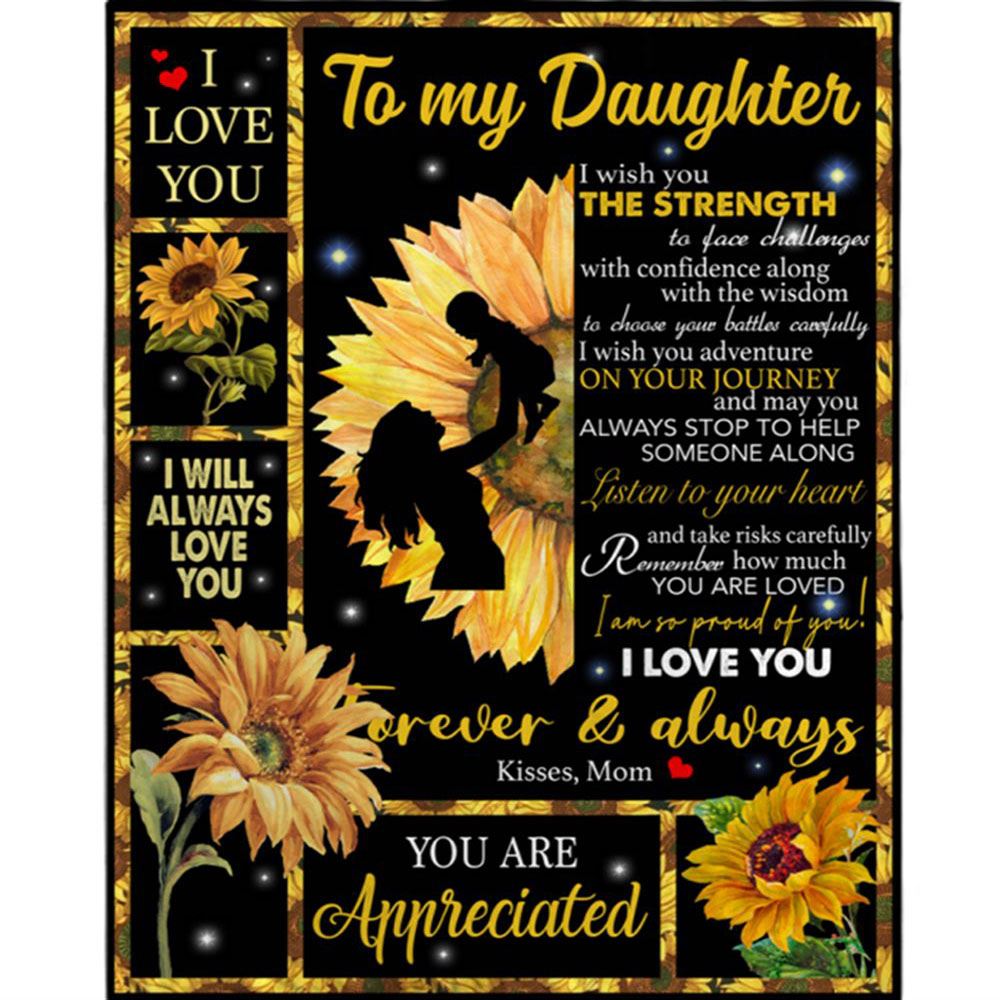 Personalized To My Daughter I Wish You Strength Appreciated Love You Forever Always Sunflower Fleece Blanket, Mother's Day Blanket