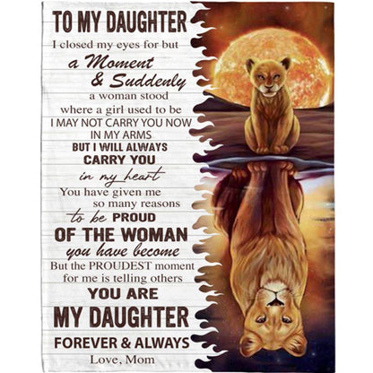 Personalized To My Daughter Mom Love You Proud You Lion Gift Ideas Blanket, Mother's Day Blanket, Gift For Her