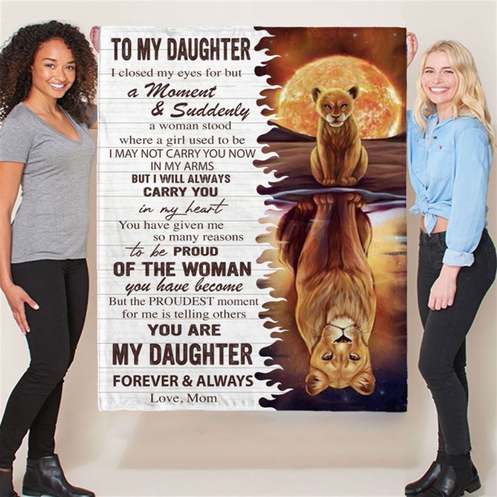 Personalized To My Daughter Mom Love You Proud You Lion Gift Ideas Blanket, Mother's Day Blanket, Gift For Her
