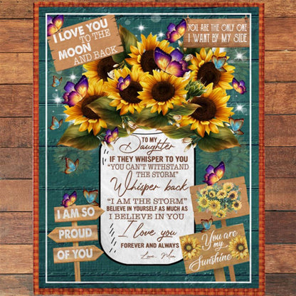 Personalized To My Daughter Mom Love You Sunflower Gift Ideas Blanket, Mother's Day Blanket, Gift For Her