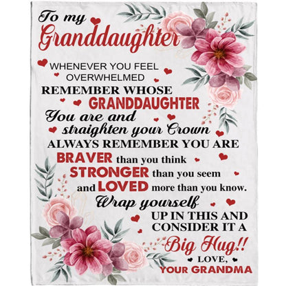 Personalized To My Granddaughter Braver Stronger Big Hug Grandma Love You Gift Ideas Blanket, Mother's Day Blanket, Gift For Her