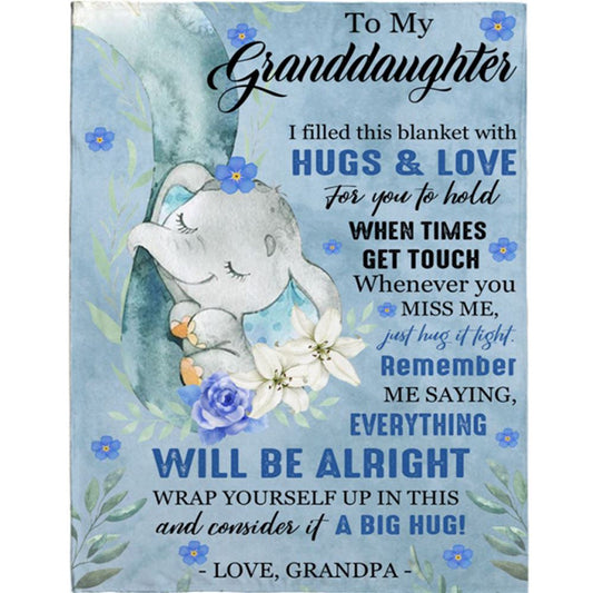 Personalized To My Granddaughter Everything Will Be Alright Gift Ideas From Grandpa Elephant Blanket, Mother's Day Blanket, Gift For Her