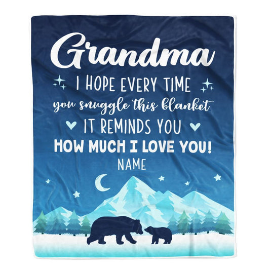 Personalized To My Grandma Blanket From Granddaughter Grandson I Hope Every Time Bear Blanket, Mother's Day Blanket, Presents For Her