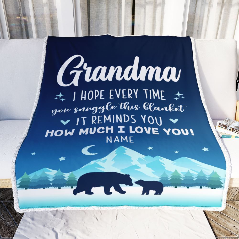 Personalized To My Grandma Blanket From Granddaughter Grandson I Hope Every Time Bear Blanket, Mother's Day Blanket, Presents For Her