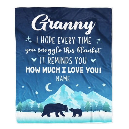 Personalized To My Granny Blanket From Granddaughter Grandson I Hope Every Time Bear Blanket, Mother's Day Blanket, Presents For Her