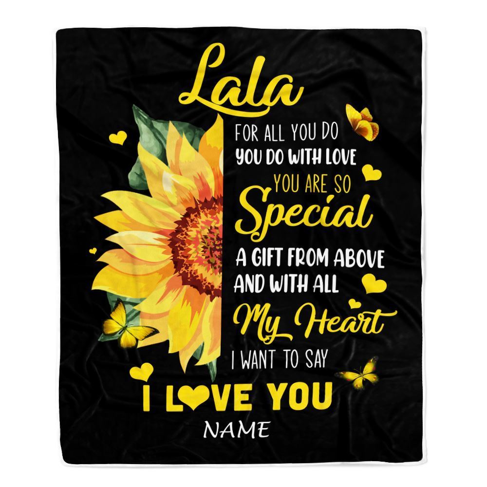Personalized To My Lala Blanket From Grandkids Granddaughter I Want To Say I Love You Sunfower Blanket, Mother's Day Blanket, Presents For Her