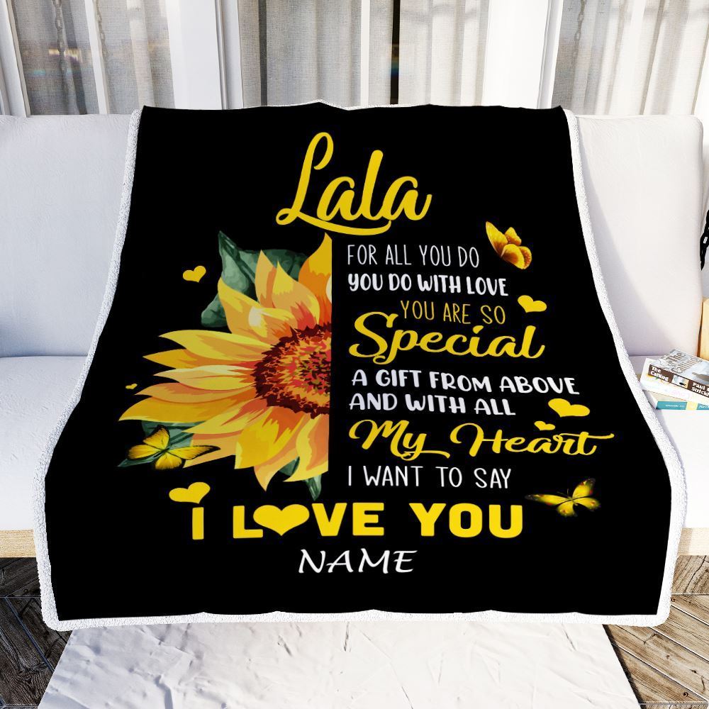 Personalized To My Lala Blanket From Grandkids Granddaughter I Want To Say I Love You Sunfower Blanket, Mother's Day Blanket, Presents For Her