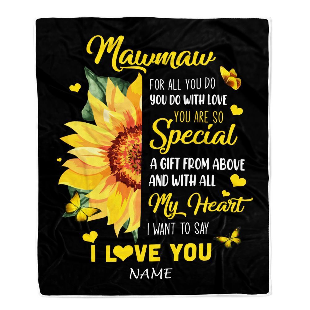 Personalized To My Mawmaw Blanket From Grandkids Granddaughter I Want To Say I Love You Sunfower Blanket, Mother's Day Blanket, Presents For Her