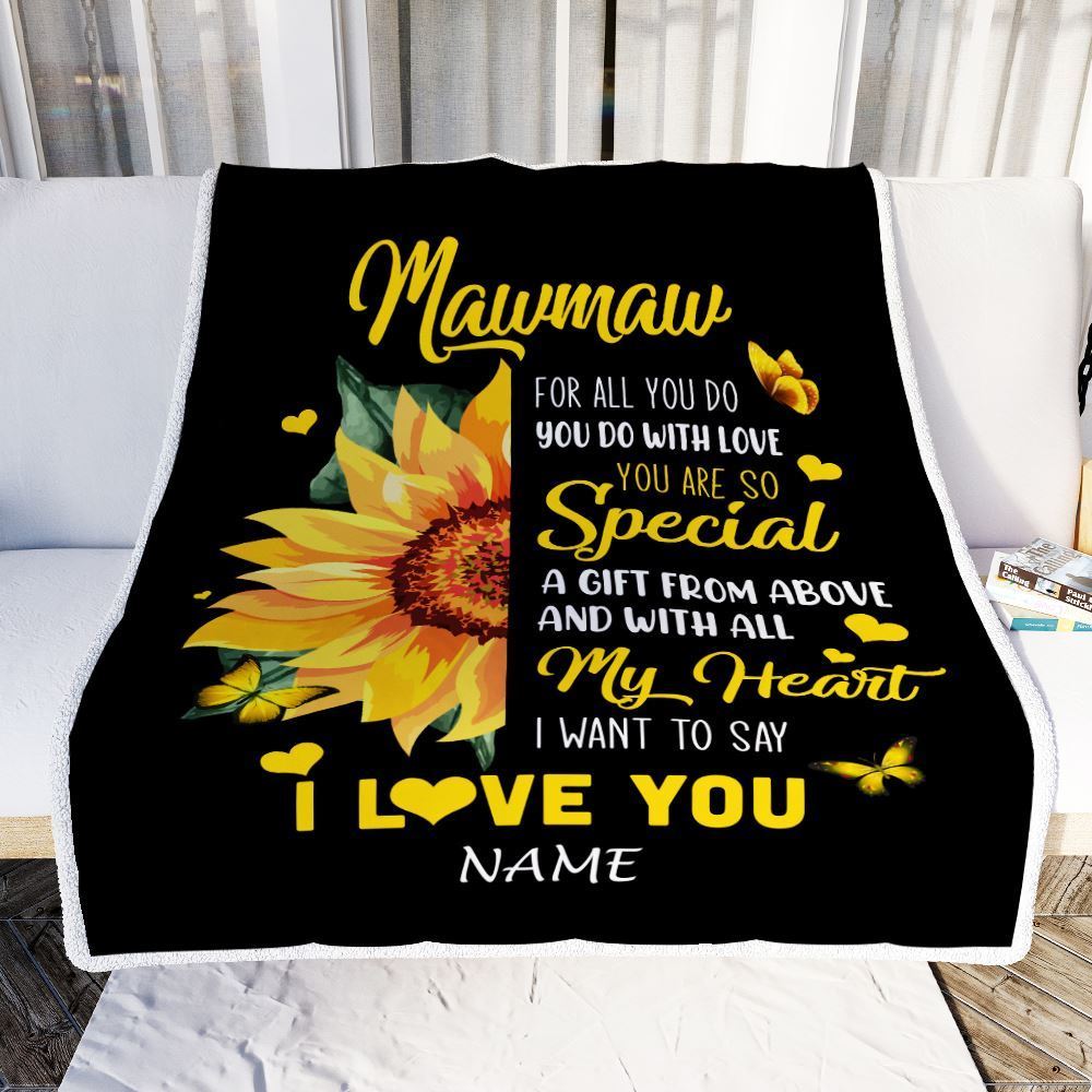 Personalized To My Mawmaw Blanket From Grandkids Granddaughter I Want To Say I Love You Sunfower Blanket, Mother's Day Blanket, Presents For Her