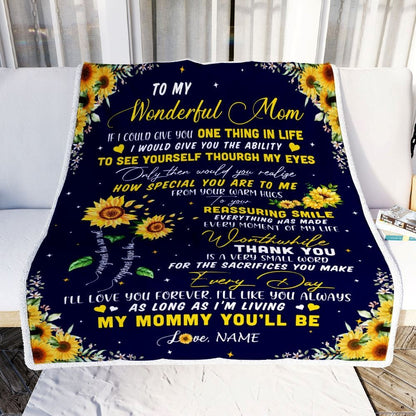 Personalized To My Mom Blanket From Daughter I Could Give You One Thing In Life Sunflower Blanket, Mother's Day Blanket, Presents For Her