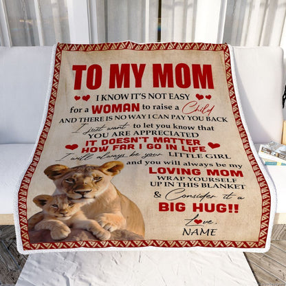Personalized To My Mom Blanket From Daughter Lion I Know It's Not Easy For A Man To Raise A Child Blanket, Mother's Day Blanket, Presents For Her